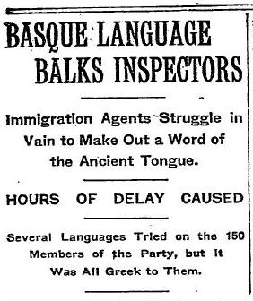 Noticia sobre el revuelo causado por unos inmigrantes vascos en la aduana de Nueva York, donde ningún oficial entendía ese 'antiguo lenguaje'